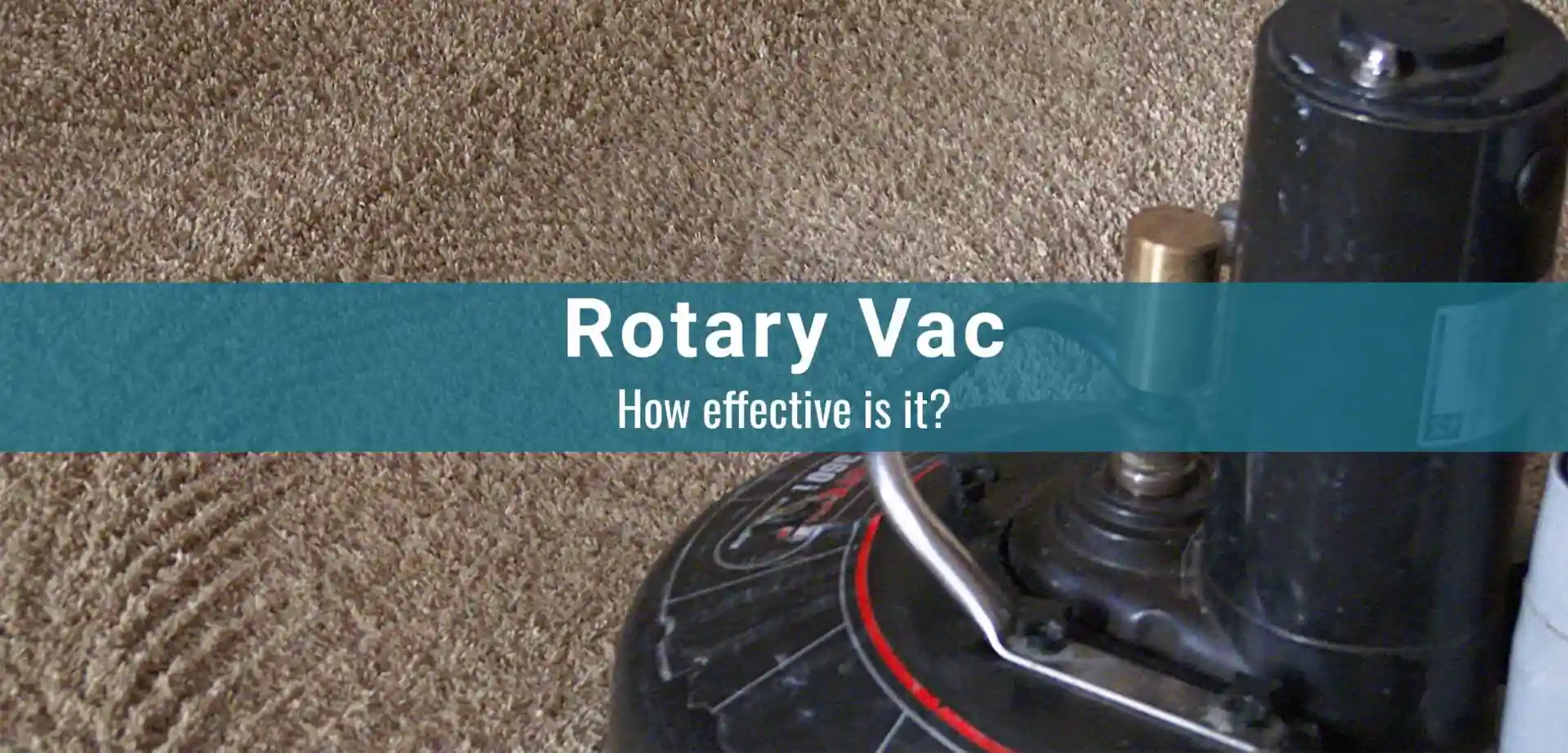 How Effective Is a Rotary Vac for Carpet Cleaning in Phoenix & Scottsdale